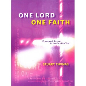One Lord, One Faith by Stuart Thomas